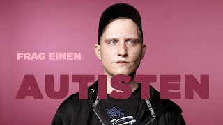 FRAG EINEN ASPERGER AUTISTEN  Max über das Gefühl anders zu sein [upl. by Zat]