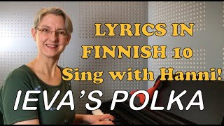 IEVAN POLKKA – The whole song with Loitumas Hanni [upl. by Esinaj]