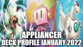 APPLIANCER DECK PROFILE JANUARY 2022 YUGIOH [upl. by Garold301]