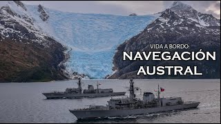 Vida a bordo en la Escuadra Nacional Navegación Austral [upl. by Orlan]