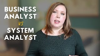 Business Analyst vs System Analyst [upl. by Ibrab]