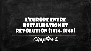 1ère  LEurope entre restauration et révolution 18141848 [upl. by Alyson]