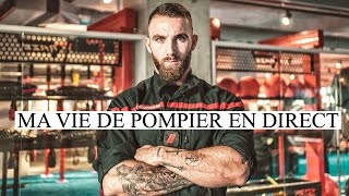 MA VIE DE POMPIER EN DIRECT  dernière épisode [upl. by Hgielrebmik]