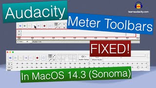 Audacity Meter Toolbars Fixed in MacOS 143 [upl. by Benedikt]