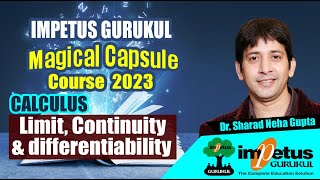 Limit Continuity amp differentiability  Calculus for NIMCET  Magical Capsule Course  19 [upl. by Yerffe]