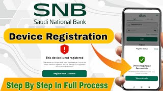 SNB Mobile App Registration  SNB New Device Kaise Register Kare  SNB Device Registration [upl. by Ramar]