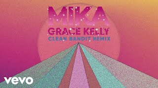 MIKA  Grace Kelly Clean Bandit Remix  Visualizer [upl. by Siobhan70]