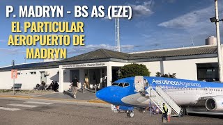 Pequeño Aeropuerto VUELO P Madryn  Bs As Eze Patagonia Argentina [upl. by Steck550]