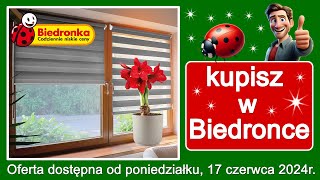 𝐁𝐈𝐄𝐃𝐑𝐎𝐍𝐊𝐀 🐞 Nowa Oferta od Poniedziałku 17062024  Kupisz w Biedronce [upl. by Jimmy]