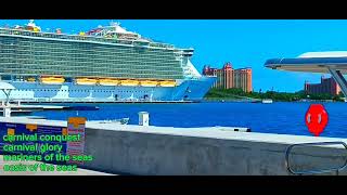 Carnival ConquestCarnival GloryMariners Of The SeasOasis Of The Seas cruiseship nassaubahamas [upl. by Oinotnanauj]