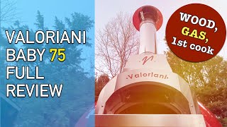 Valoriani Baby 75 gas amp wood Pizza amp allrounder oven  FULL REVIEW  1st cook [upl. by Lenox323]