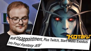 quotWoW Disappointmentquot Kotakus Report on Blizzard amp FFXIV [upl. by Ecaj]