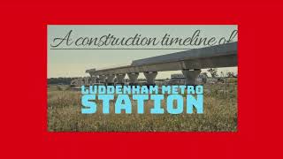 Luddenham Metro Station  A timeline of construction [upl. by Kcirdled]