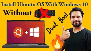 Install Ubuntu OS with Windows 10 Without Pen Drive  Dual Boot Ubuntu and Windows 10 [upl. by Eladnor]