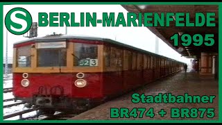 SBAHN Stadtbahner BR475875 in BERLINMARIENFELDE bei Schneefall im Februar 1995 [upl. by Kattie743]