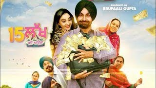 15 LAKH  RAVINDER GREWAL  HOBBY DHALIWAL  LATEST PUNJABI MOVIE 2019 [upl. by Ardehs520]