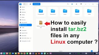 How to easily install tarbz2 files in any Linux computer [upl. by Atnauqal144]