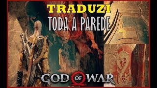 TRADUZI TODA A PAREDE DO FINAL DO JOGO  GOD OF WAR [upl. by Vale352]