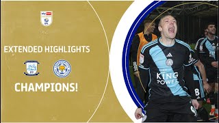 🦊 CHAMPIONS  Preston North End v Leicester City extended highlights [upl. by Sonny73]