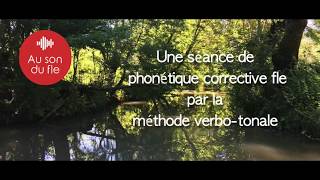 Une séance de phonétique fle par la méthode verbotonale [upl. by Akemaj]