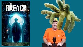 The Breach Movie Review 2022 [upl. by Trammel]