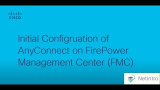 AnyConnect Remote Access VPN on FTD with FMC [upl. by Esinrahc]