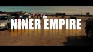 FORTY NINERS MOVIE TRAILER  NINER EMPIRE [upl. by Koller]