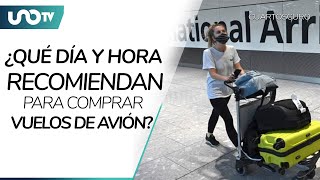 Ahorra en tus viajes ¿cuál es el mejor día y la mejor hora para comprar vuelos de avión [upl. by Ahtenak]