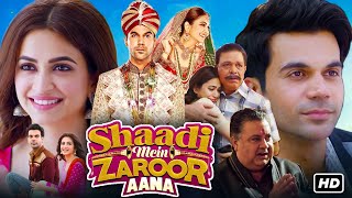 Shaadi Mein Zaroor Aana Full Movie HD  Rajkummar Rao Kriti Kharbanda  1080p HD Facts amp Review [upl. by Utimer]