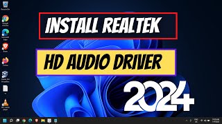 Download amp Install Realtek HD Audio Driver Windows 11102024 [upl. by Aronid]