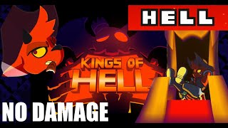 Kings of Hell Demo  No Hit Hell Difficulty Is POSSIBLE Gremile Hell Mode Commentary [upl. by Kerwinn]