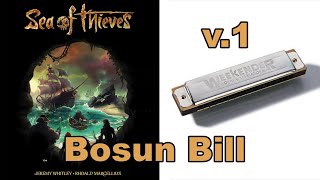 Harmonica Bosun Bill v1  SEA OF THIEVES OST  TABS [upl. by Ellerud]