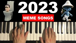 Top 10 Meme Songs on Piano 2023 [upl. by Alysoun]