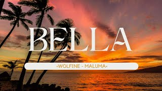 Bella Remix Wolfine y Maluma LetraLyrics [upl. by Won111]