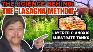 The Science of Anoxic amp Layered Substrate Aquariums The Lasagna Method A DEEP DIVE How To Guide [upl. by Abil]