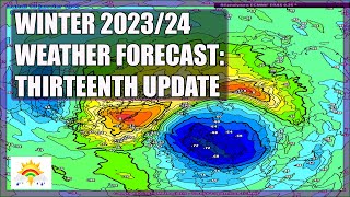 Winter 202324 Forecast Thirteenth Update [upl. by Trbor]