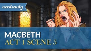 Macbeth Summary Act 1 Scene 5  Nerdstudy [upl. by Kcinimod]