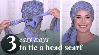 How To Tie A Headscarf Video  3 Ways in 2 Minutes 2019 [upl. by Alue]