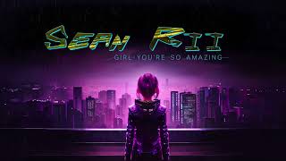 Sean Rii  Girl Youre So Amazing Audio [upl. by Charlotte]