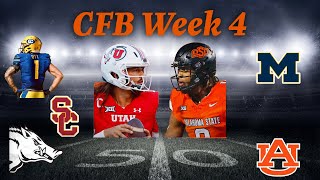 Week 4 CFB Predictions Arkansas vs Auburn USC vs Mich Utah vs OK State Cal vs FSU [upl. by Yeroc]