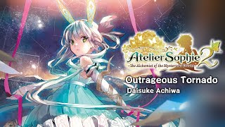 Atelier Sophie 2  Outrageous Tornado [upl. by Nadiya]