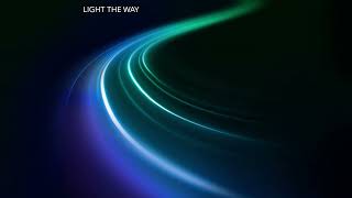 Light the Way feat Connor Austin and Spencer Cunningham [upl. by Mcgaw630]