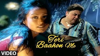 Teri Baahon Me Full Video Song  Tera Chehra Adnan Sami Feat Namrata Shirodkar [upl. by Asir]