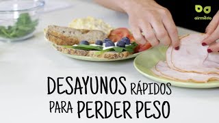 Desayunos para adelgazar Almuerzos fáciles y rápidos para perder peso [upl. by Stan]