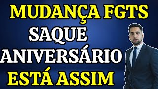 FGTS MUDANÇA NO SAQUE ANIVERSÁRIO VEJA COMO ESTÁ O ANDAMENTO [upl. by Bartolome121]