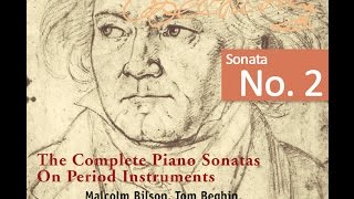 Beethoven The Complete Piano Sonatas On Period Instruments  Sonata No 2  Tom Beghin [upl. by Esyli927]