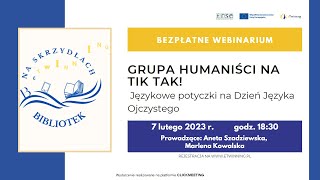 07022023  Webinarium Językowe potyczki na Dzień Języka Ojczystego [upl. by Pierre]