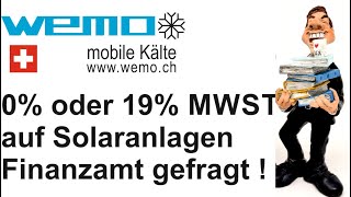 Fragen ans Finanzamt 0 oder 19 auf Solaranlagen Solarpanel Batteriebox Solarkühlschrank WL160 [upl. by Anitsirc3]