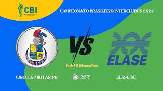 CAMPEONATO BRASILEIRO INTERCLUBES  VÃ”LEI MASC SUB 19  CIRCULO MILITARPR X ELASESC [upl. by Lokkin]