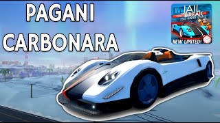 The PAGANI CARBONARA New Limited Vehicle  Roblox Jailbreak [upl. by Felisha]